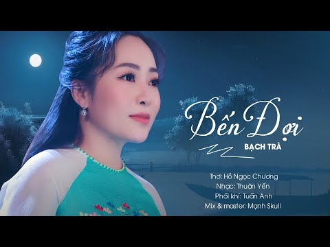 BẾN ĐỢI