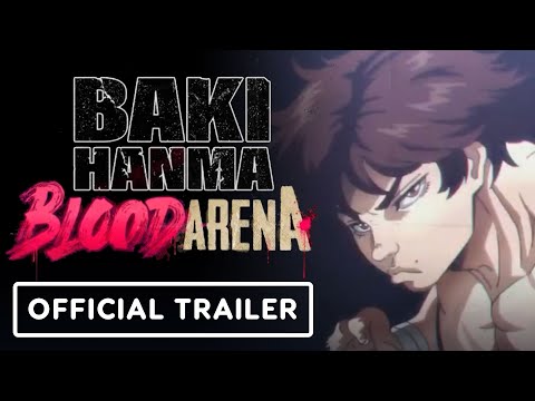 Baki Hanma: Blood Arena - Official Release Date Trailer