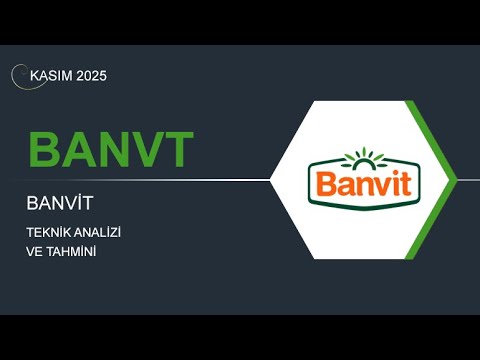 27 KASIM 2025 - BANVİT BANDIRMA TEKNİK ANALİZ