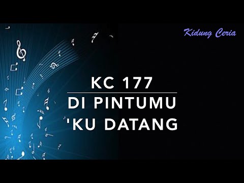 KC 177 — Di Pintumu 'Ku Datang - Kidung Ceria