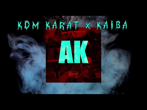 KDM Karat X KAIBA - AK prod. by DeeCee (Official Audio)