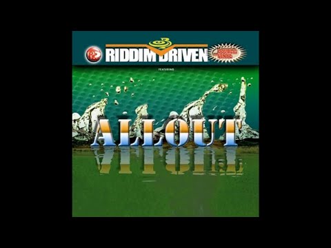 all out riddim mix 2003 dancehall