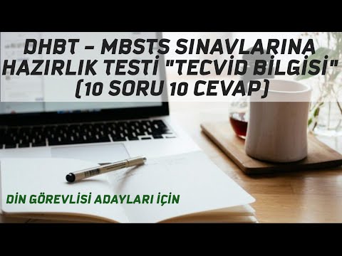DHBT - MBSTS SINAVLARINA HAZIRLIK TESTİ "TECVİD BİLGİSİ" (10 SORU 10 CEVAP)