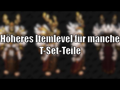 Höheres Itemlevel für T-Set-Teile! 2 Items bekommen einen Itemlevel-Schub [World of Warcraft]