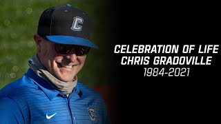 Chris Gradoville - Celebration of Life - 10/7/21