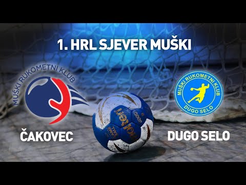 MRK Čakovec vs MRK Dugo Selo I 12. kolo I 1. HRL Sjever - Muški