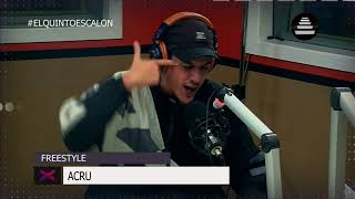 ACRU EXPLOTA - FREESTYLE CON PALABRAS -  El Quinto Escalon Radio (19/12/17)