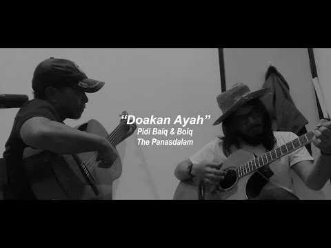Doakan Ayah - Pidi Baiq & Boiq The Panasdalam