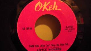 LITTLE RICHARD - POOR DOG ( WHO CAN'T WAG HIS OWN TAIL )