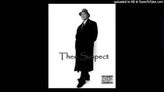 Thee Suspect - Santana Mafiosos