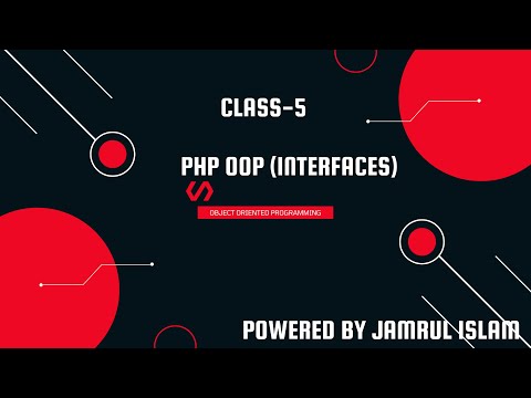 Object Oriented Programming in PHP Class-05 (Interface)