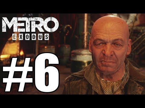 Metro Exodus Gameplay Walkthrough Part 6 [ 4K Xbox One X ] No Commentary