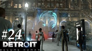 #24【平和のメッセージを掲げろ！】Detroit: Become Human