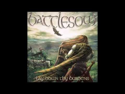 BATTLESOUL - Lay Down Thy Burdens [Full]