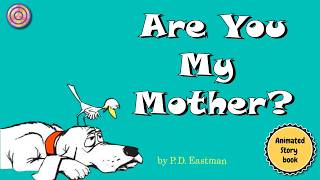 Are U My Mother | Animated Book | Read aloud