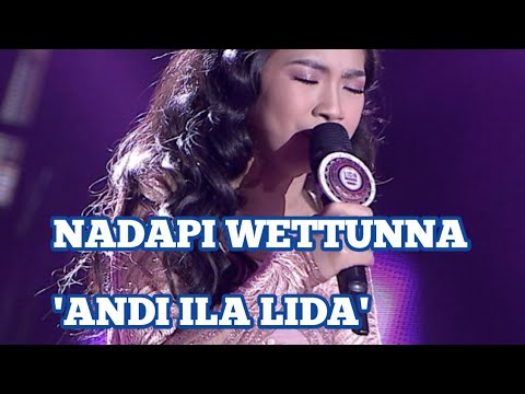 LIRIK LAGU - NADAPI WETTUNNA - ANDI ILA LIDA -COVER