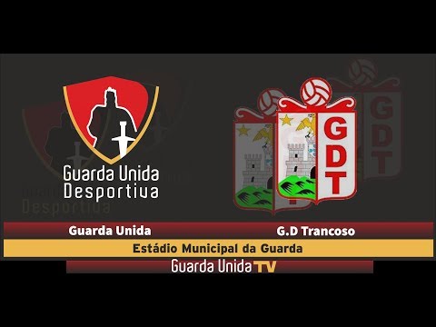 Guarda Unida D. vs G.D. Trancoso - 1ª Pré-Eliminatória Taça (Séniores)