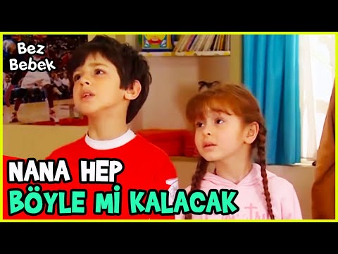 Nana İnsana Dönüşmedi! - Bez Bebek 30. Bölüm