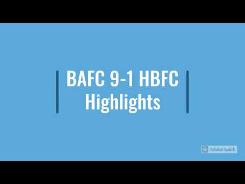 BAFC 9-1 HBFC Highlights