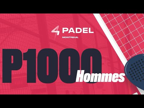 Open 4PADEL Montreuil - P1000 - Finale