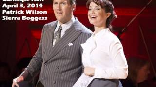 Guys and Dolls - Carnegie Hall - I&#39;ve Never Been in Love Before - Patrick Wilson - Sierra Boggess