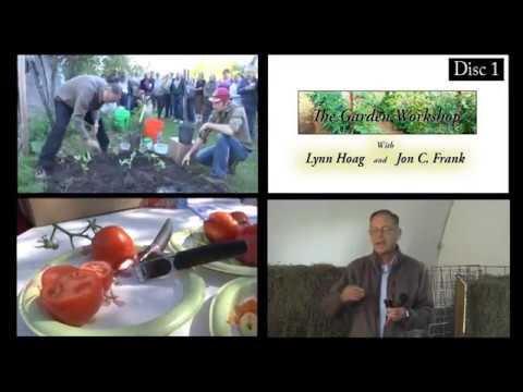 The Garden Workshop with Jon C. Frank and Lynn Hoag Disk 1 part 1
