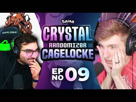 SHUT UP!! | Pokemon Crystal Randomized Cagelocke Ep 09