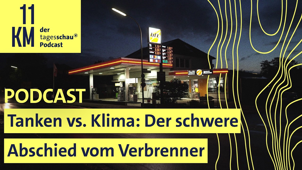 Tanken vs. Klima: Der schwere Abschied vom Verbrenner I 11KM - der tagesschau-Podcast