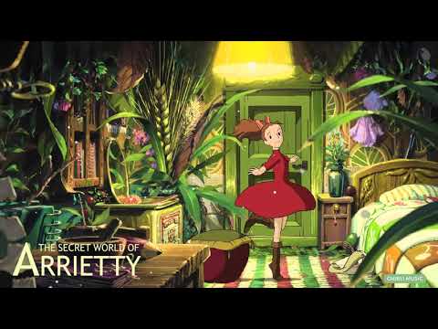 The Secret World Of Arrietty Full SoundTrack - Best Instrumental Songs Of Ghibli Collection