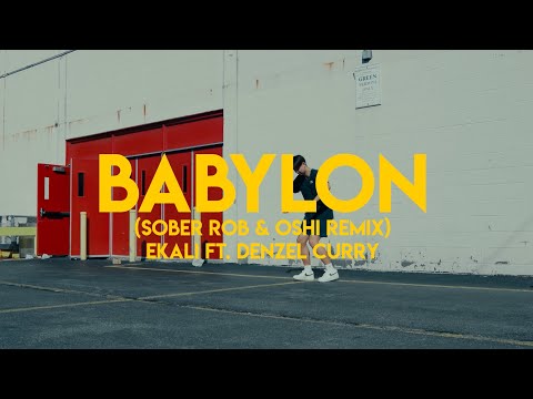 Babylon (Sober Rob & Oshi Remix) - Ekali Ft. Denzel Curry - Christophe Lu Freestyle