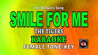 Download lagu SMILE FOR ME [ KARAOKE | FEMALE KEY ] - THE TIGERS@nuansamusikkaraoke mp3
