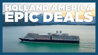 CruiseAway: Holland America Epic Deals