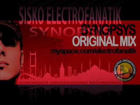 Sisko Electrofanatik - Synopsis (Original Mix)