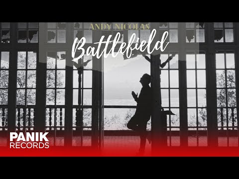 Andy Nicolas - Battlefield - Official Lyric Video