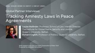 GSNIC Global Partner Interviews: Louise Mallinder and Richard English