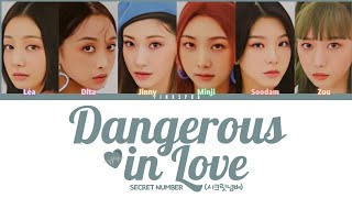 Download lagu SECRET NUMBER (시크릿넘버) Dangerous In Love [Color Coded Lyrics | Rom | Han | Eng] mp3