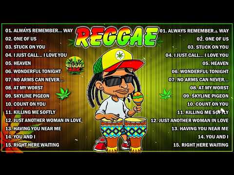 REGGAE MUSIC MIX 2024 - BEST ENGLISH REGGAE LOVE SONGS 2024🔔OLDIES BUT GOODIES REGGAE NONSTOP SONGS