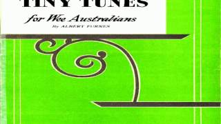 TINY TUNES FOR WEE AUSTRALIANS 1930's by Albert Furnes