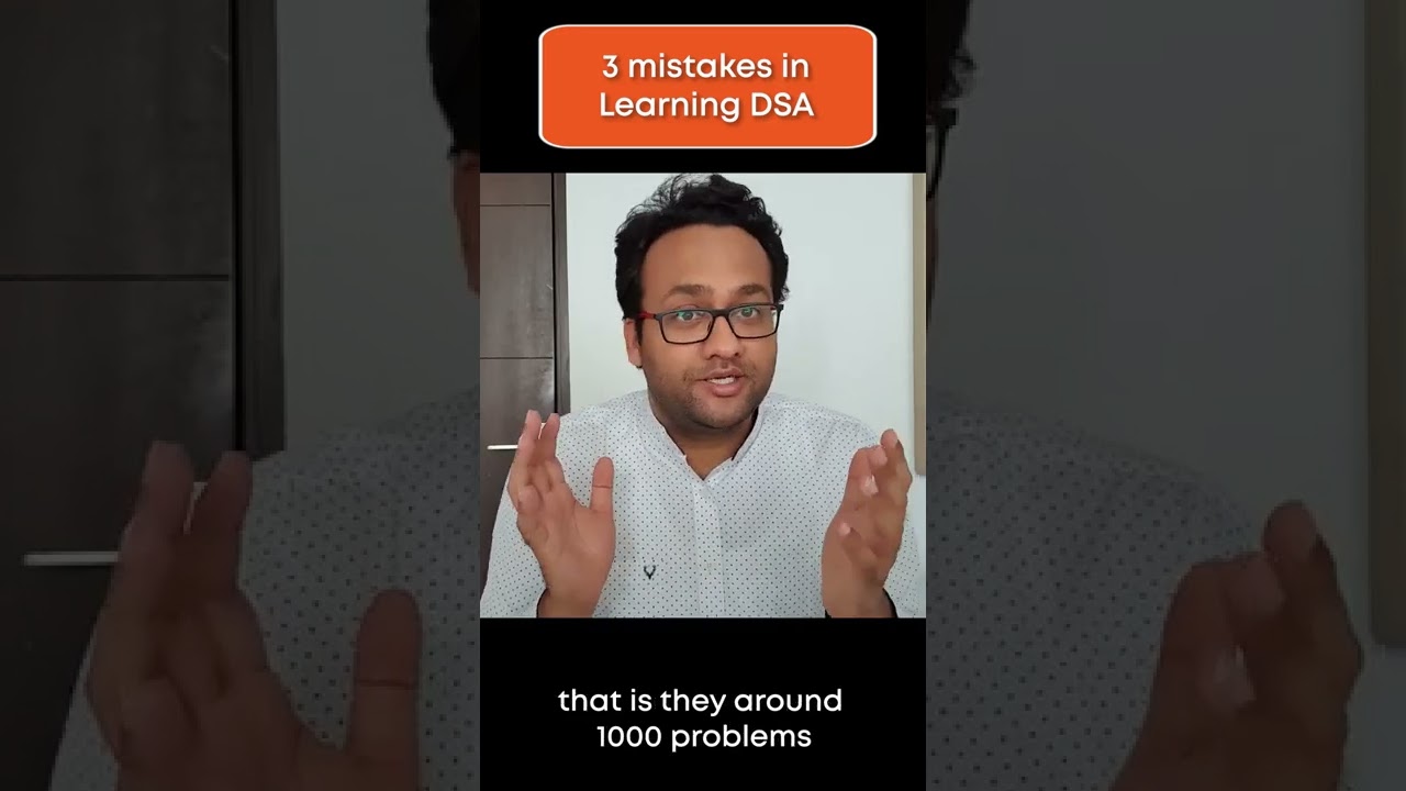 3 BASIC MISTAKES To AVOID While Learning Data Structures And Algorithms (DSA) |Coding Ninjas #shorts