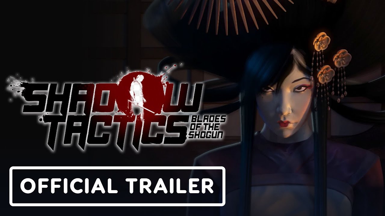 Shadow Tactics: Blades of the Shogun - Official Switch 2 Trailer | Nintendo Direct Partner Showcase - YouTube