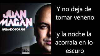 Juan Magan - Se Vuelve Loca Letra Lyrics