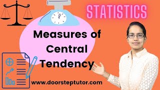 Measures of Central Tendency: Mean, Median and Mode in Ungrouped & Grouped Data | Statistics