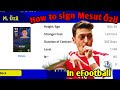 How To Get Mesut Ozil In eFootball 2023 | How To Sign M. Ozil In efootball/Pes 2023 || Mesut Ozil ||