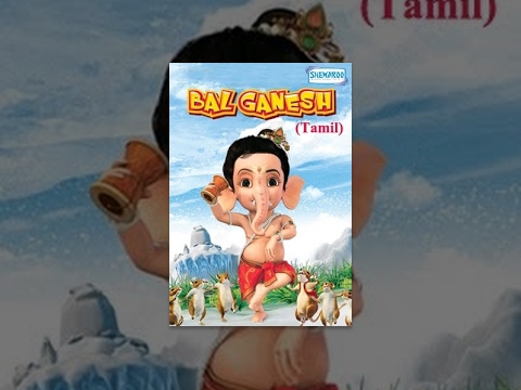 Bal Ganesh – Kids Tamil Favourite Animation Movie