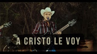 A Cristo Le Voy (LIVE) - Carlos y los del Monte Sinai