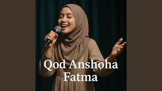 Download lagu Qod Anshoha mp3 Download lagu Qod Anshoha mp3