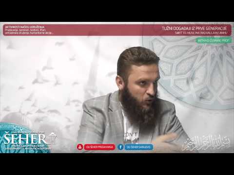 Tužni događaji iz prve generacije / Smrt El-Husejna radijallahu anhu - Mithad Ćeman, prof.