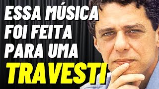 GENI E O ZEPELIM | HISTÓRIA DA MÚSICA MAIS FORTE DE CHICO BUARQUE