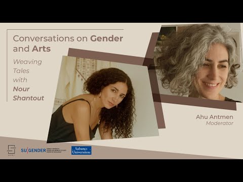 Conversations on Gender and Arts II: Nour Shantout