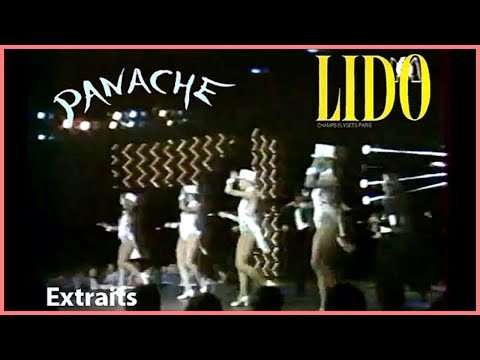 Extraits de la revue "Panache" du cabaret le Lido de Paris